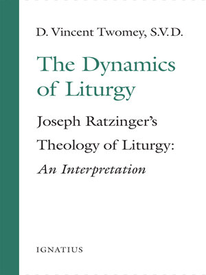 cover image of The Dynamics of the Liturgy